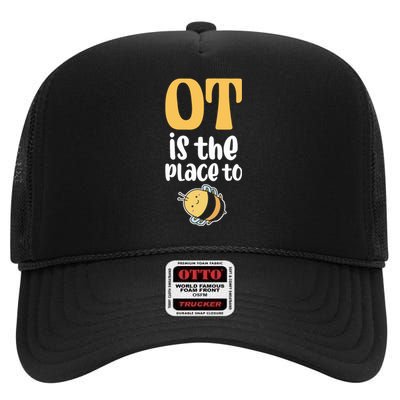 Therapist Occupational Therapy Ot Is The Pleace To Bee High Crown Mesh Back Trucker Hat