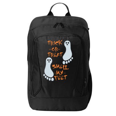 Trick Or Treat Smell My Feet Funny Halloween City Backpack