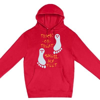 Trick Or Treat Smell My Feet Funny Halloween Premium Pullover Hoodie