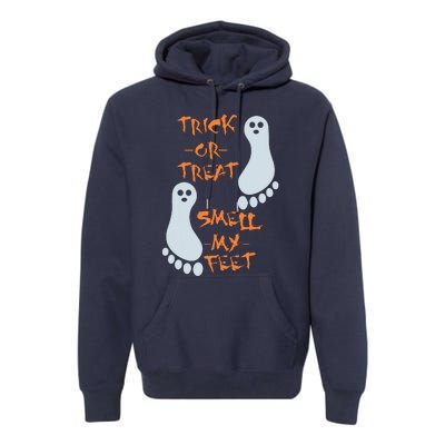 Trick Or Treat Smell My Feet Funny Halloween Premium Hoodie