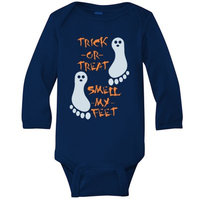 Trick Or Treat Smell My Feet Funny Halloween Baby Long Sleeve Bodysuit