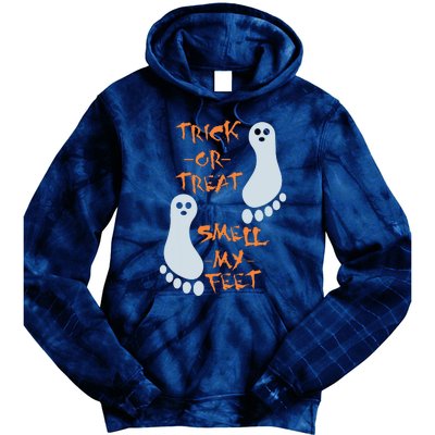 Trick Or Treat Smell My Feet Funny Halloween Tie Dye Hoodie