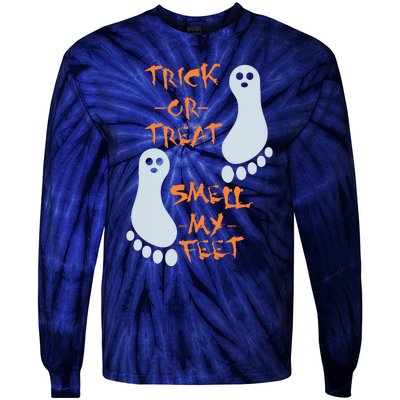 Trick Or Treat Smell My Feet Funny Halloween Tie-Dye Long Sleeve Shirt