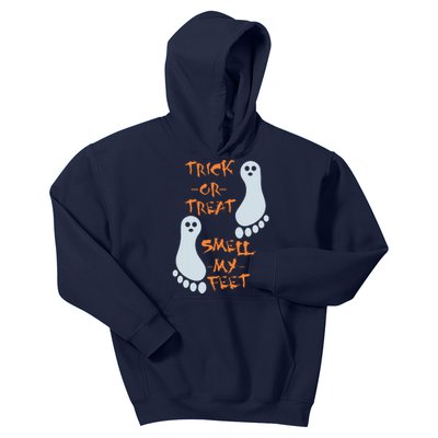 Trick Or Treat Smell My Feet Funny Halloween Kids Hoodie