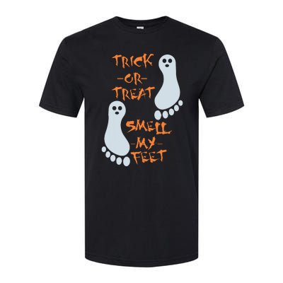 Trick Or Treat Smell My Feet Funny Halloween Softstyle CVC T-Shirt