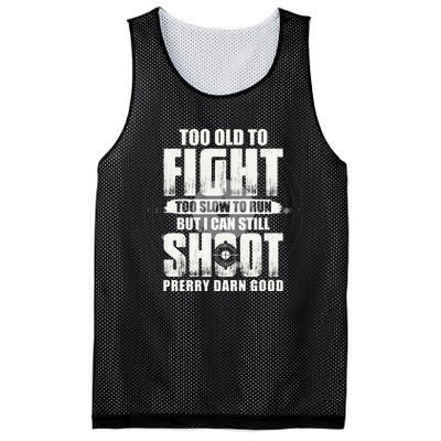 Too Old To Fight Too Slow To Run But I Can Still Shoot Mesh Reversible Basketball Jersey Tank