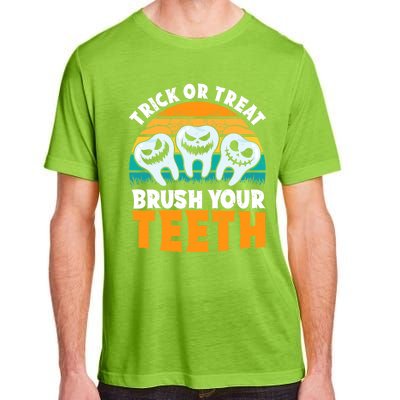 Trick Or Treat Brush Your Teeth Dentist Pun Halloween Dental Funny Gift Adult ChromaSoft Performance T-Shirt