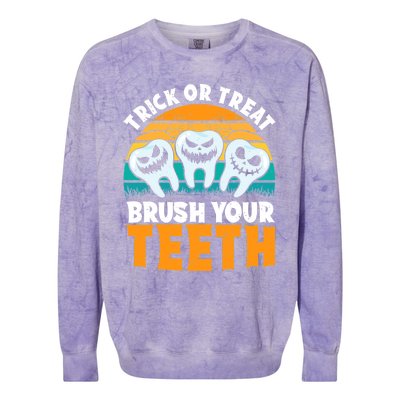 Trick Or Treat Brush Your Teeth Dentist Pun Halloween Dental Funny Gift Colorblast Crewneck Sweatshirt