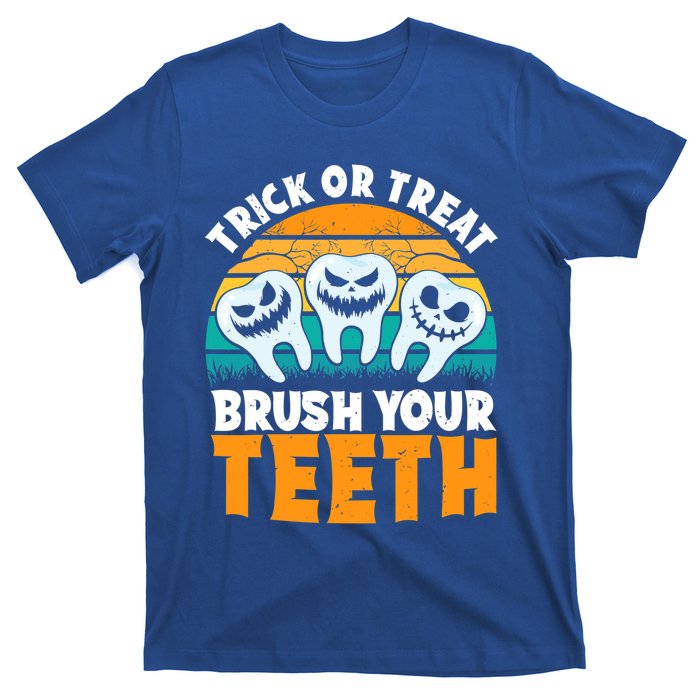 Trick Or Treat Brush Your Teeth Dentist Pun Halloween Dental Funny Gift T-Shirt