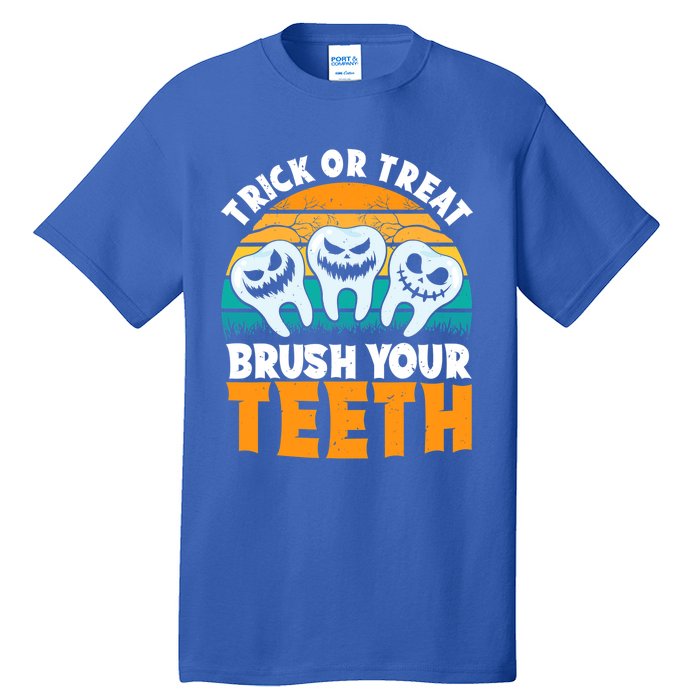 Trick Or Treat Brush Your Teeth Dentist Pun Halloween Dental Funny Gift Tall T-Shirt