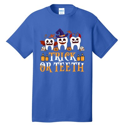 Trick Or Teeth Funny Dentist Halloween Dental Squad Funny Gift Tall T-Shirt