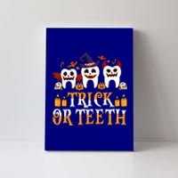 Trick Or Teeth Funny Dentist Halloween Dental Squad Funny Gift Canvas