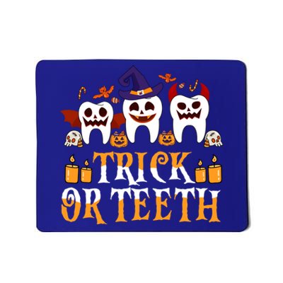 Trick Or Teeth Funny Dentist Halloween Dental Squad Funny Gift Mousepad