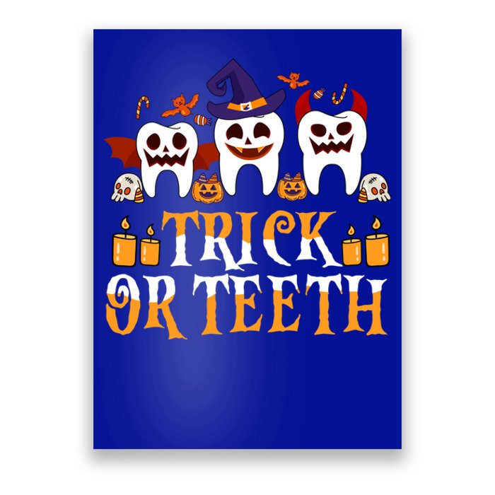 Trick Or Teeth Funny Dentist Halloween Dental Squad Funny Gift Poster