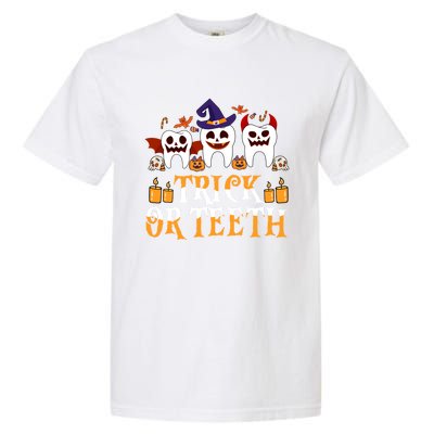 Trick Or Teeth Funny Dentist Halloween Dental Squad Funny Gift Garment-Dyed Heavyweight T-Shirt