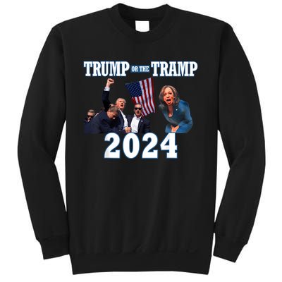 Trump Or The Tramp 2024 Vote For Trump Trump Vance 2024 Sweatshirt