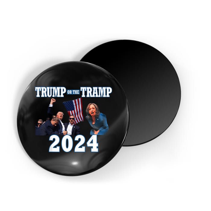 Trump Or The Tramp 2024 Vote For Trump Trump Vance 2024 Magnet