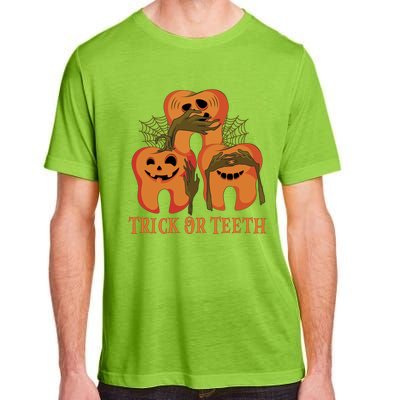 Trick Or Teeth Funny Dentist Halloween Dental Squad Funny Gift Adult ChromaSoft Performance T-Shirt