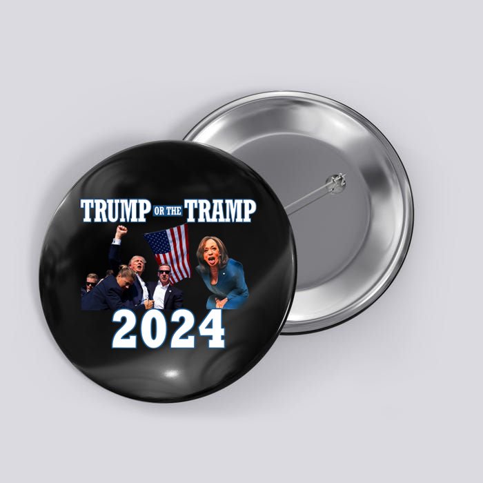 Trump Or The Tramp 2024 Vote For Trump Trump Vance 2024 Button