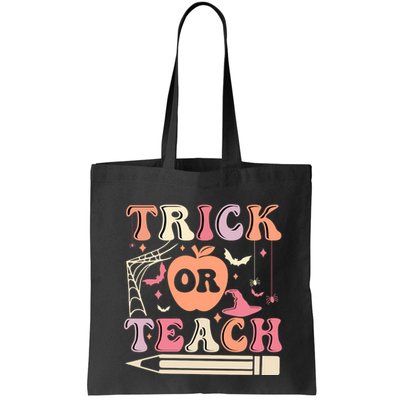 Trick Or Teach Funny Teacher Halloween Bag