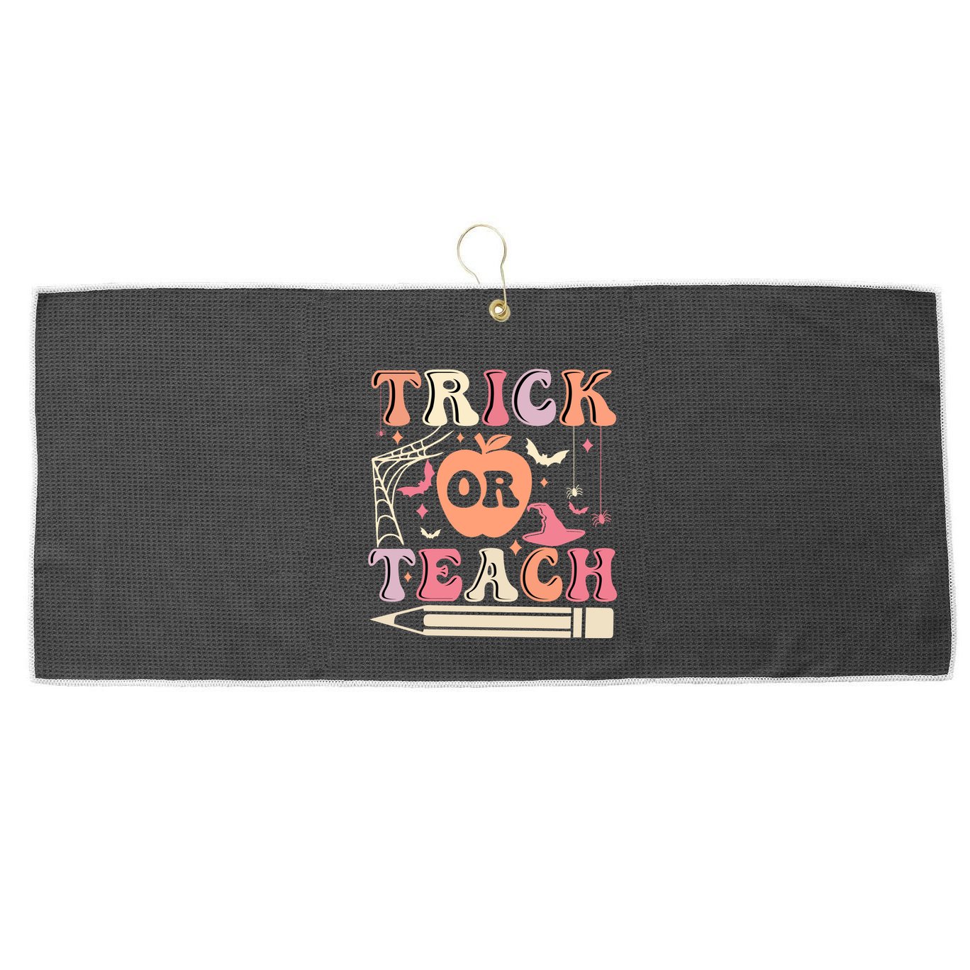 Trick Or Teach Funny Teacher Halloween Large Microfiber Waffle Golf Towel
