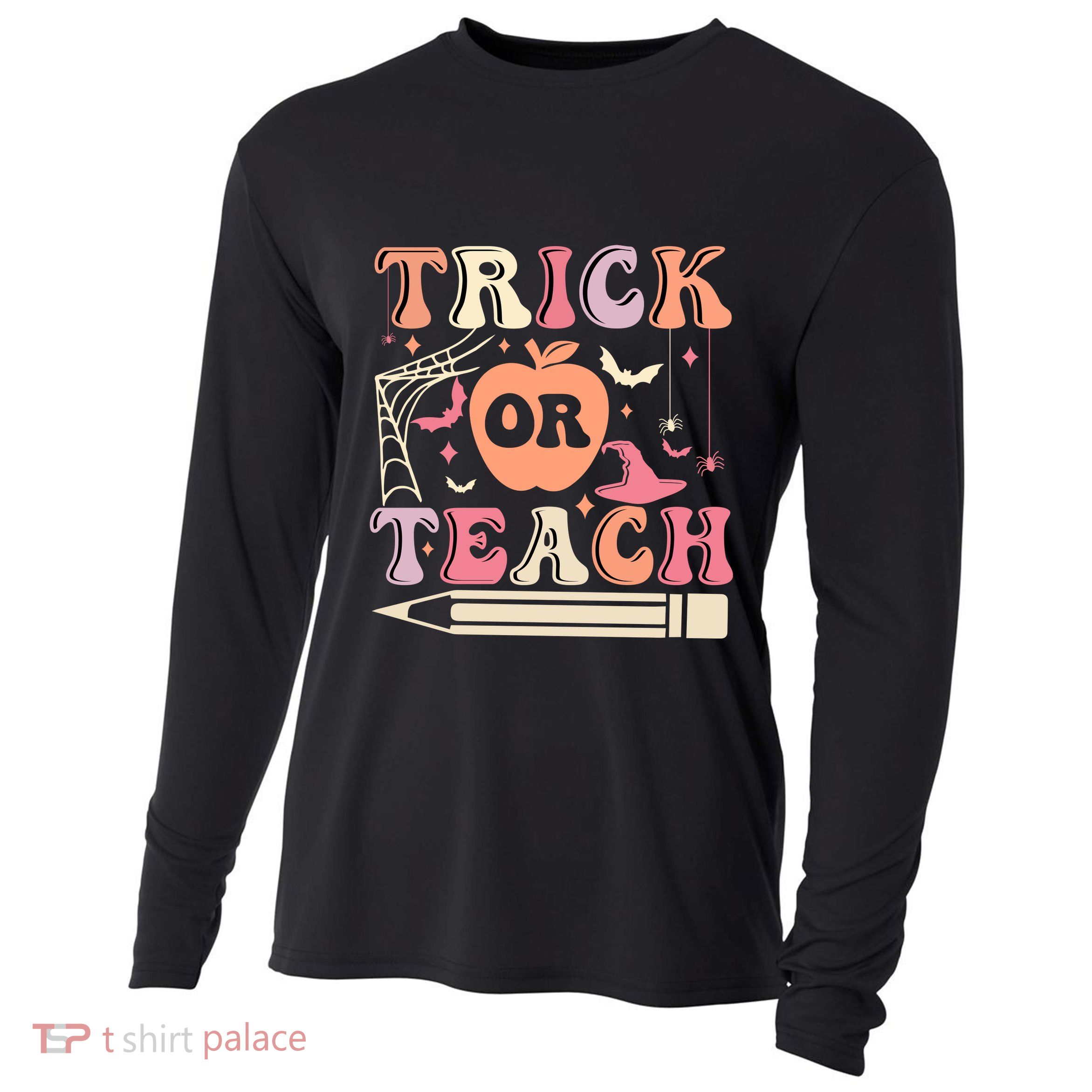 Trick Or Teach Funny Teacher Halloween Cooling Performance Long Sleeve Crew