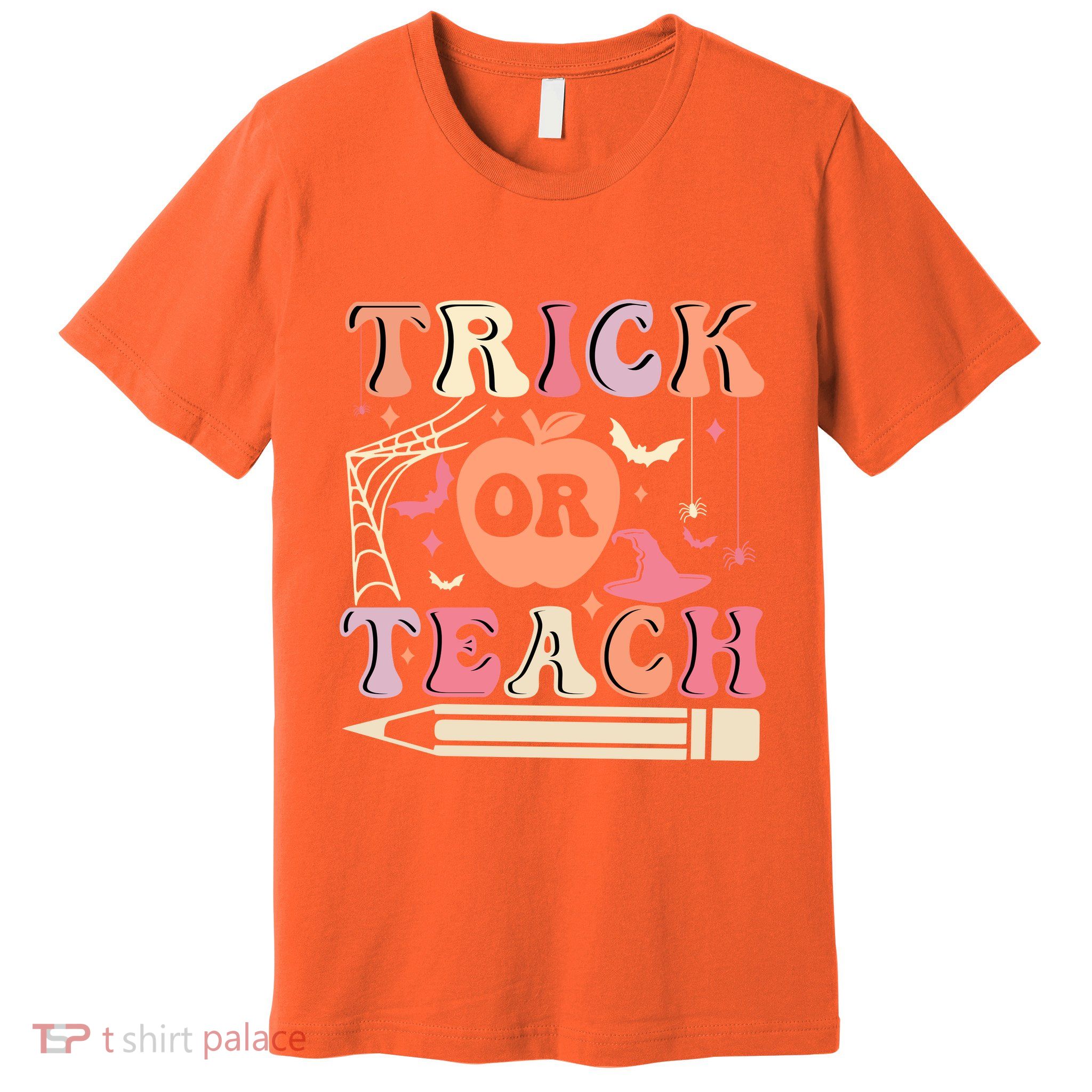 Trick Or Teach Funny Teacher Halloween Premium T-Shirt