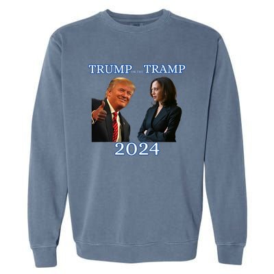 Trump Or The Tramp 2024 Vote For Trump Trump Vance Election Garment-Dyed Sweatshirt