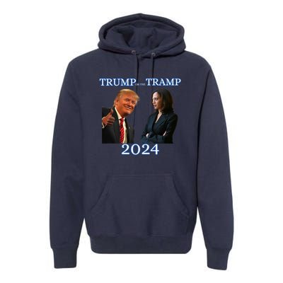 Trump Or The Tramp 2024 Vote For Trump Trump Vance Election Premium Hoodie