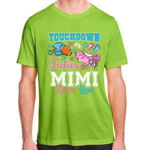 Touchdown Or Tutus Mimi Loves You Cute Gender Reveal Meaningful Gift Adult ChromaSoft Performance T-Shirt