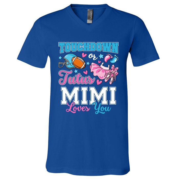 Touchdown Or Tutus Mimi Loves You Cute Gender Reveal Meaningful Gift V-Neck T-Shirt