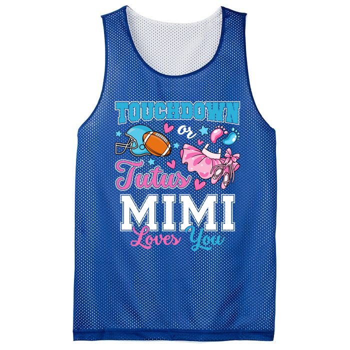 Touchdown Or Tutus Mimi Loves You Cute Gender Reveal Meaningful Gift Mesh Reversible Basketball Jersey Tank