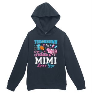 Touchdown Or Tutus Mimi Loves You Cute Gender Reveal Meaningful Gift Urban Pullover Hoodie