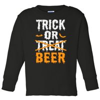 Trick Or Treat Funny Halloween Beer Drinking Toddler Long Sleeve Shirt