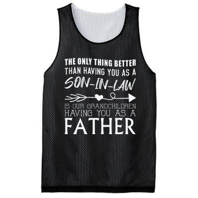 The Only Thing Better Then Having You As A Son In Law Mesh Reversible Basketball Jersey Tank