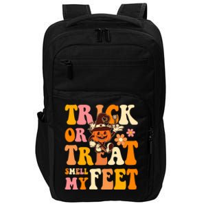 Trick Or Treat Smell My Feet Groovy Retro Halloween Pumpkin Gift Impact Tech Backpack