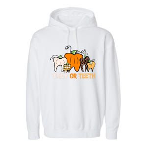 Trick Or Teeth Funny Dental Halloween Treat Dentist Meaningful Gift Garment-Dyed Fleece Hoodie