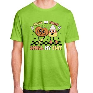 Trick Or Treat Smell My Feet Pumpkin Halloween Gift Adult ChromaSoft Performance T-Shirt