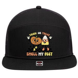 Trick Or Treat Smell My Feet Pumpkin Halloween Gift 7 Panel Mesh Trucker Snapback Hat