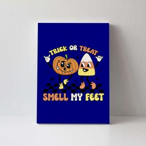 Trick Or Treat Smell My Feet Pumpkin Halloween Gift Canvas