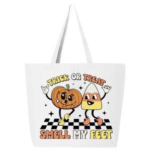 Trick Or Treat Smell My Feet Pumpkin Halloween Gift 25L Jumbo Tote