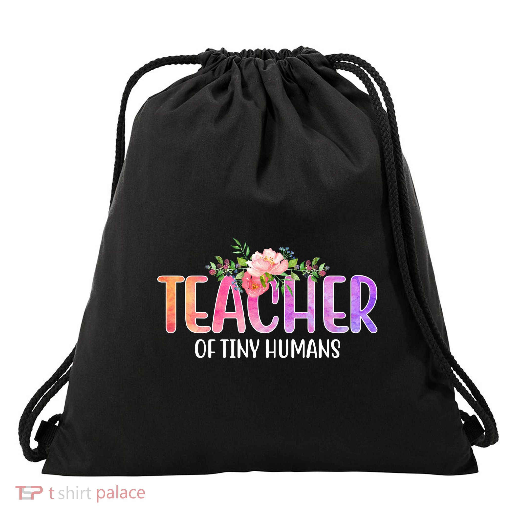 Teacher Of Tiny Humans Floral Drawstring Bag