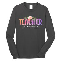 Teacher Of Tiny Humans Floral Long Sleeve Shirt