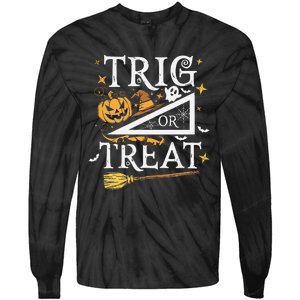 Trig Or Treat Halloween Math Students Teachers Fun Tie-Dye Long Sleeve Shirt