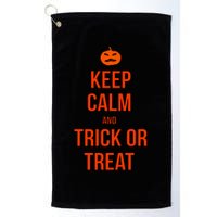 Keep Calm And Trick Or Treat Golf Towel