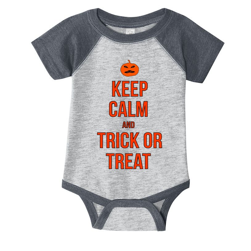 Keep Calm And Trick Or Treat Infant Baby Jersey Bodysuit