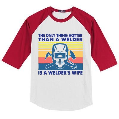 The Only Thing Hotter Than A Welder Is A Welder's Wife Kids Colorblock Raglan Jersey