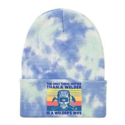 The Only Thing Hotter Than A Welder Is A Welder's Wife Tie Dye 12in Knit Beanie