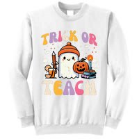 Trick Or Teach Ghost Teacher School Halloween Sweatshirt