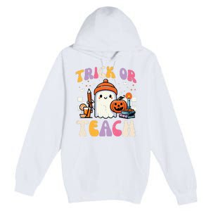 Trick Or Teach Ghost Teacher School Halloween Premium Pullover Hoodie